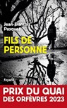 Fils de personne - Jean-Francois Pasques - 9782213725109