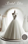 Bridal Bliss - Alicia Hernadez-Whyle - 9782214829400