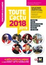 Toute l'actu 2018 - Concours & examens - Sujets et chiffres clefs de l'actualité 2019 - Pierre Savary ; Michel Derczansky ; Anne Ducastel ; Frédéric Métézeau - 9782216154913