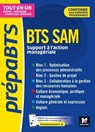 PrépaBTS - BTS SAM - Toutes les matières - Révision et entrainement - Régine Aidemoy ; Ludovic Babin-Touba ; Sabine Bailleul ; Stéphanie Blocquel ; Nadine Bonhivers ; Annie Goulvent ; Frédérique Le Graverend ; Christine Malarmey ; Thierry Mellarede ; Olivier Prévost ; Johanna Stokkermans - 9782216156160