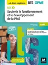BLOC 4 Soutenir le fonctionnement et le dév. de la PME BTS GPME 2e année Éd.2019 Manuel FXL - Jean Charles Diry - 9782216163335