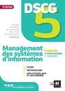 DSCG 5 - Management des systèmes d'information - Manuel et applications - Jean-François Soutenain ; Jean-Louis Echeviller ; David Balny ; Sanaa Moussaid - 9782216167364