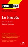 Profil - Kafka, Welles : Le Procès - Fanny Deschamps ; Gérard Milhe Poutignon ; Georges Decote ; Franz Kafka ; Orson Welles - 9782218948367
