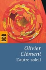 L'autre soleil - Olivier Clément - 9782220087313