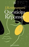 Questions et réponses - Jiddu Krishnamurti - 9782220097831