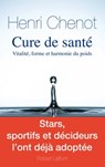 Cure de santé - Henri Chenot - 9782221116692