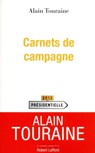 Carnets de campagne - Alain Touraine - 9782221131107