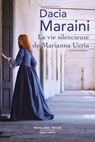 La Vie silencieuse de Marianna Ucria - Dacia Maraini - 9782221139493
