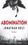 THE CARNIVIA TRILOGY - The Abomination Tome I - Jonathan Holt - 9782221145524