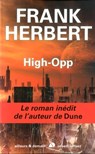 High-Opp - Frank Herbert ; Gérard Klein - 9782221156445