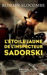 L'étoile jaune de l'inspecteur Sadorski - Romain Slocombe - 9782221190586