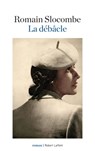 La débâcle - Romain Slocombe - 9782221222140