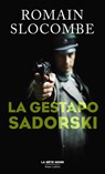 La Gestapo Sadorski - Romain Slocombe - 9782221251386