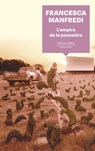 L'Empire de la poussière - Francesca Manfredi - 9782221252635