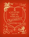 Le Livre qui ne voulait vraiment pas être lu - David Sundin - 9782221259351