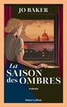 La Saison des ombres - Jo Baker - 9782221266854