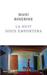 La nuit nous emportera - Mahi Binebine - 9782221267042