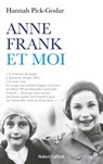 Anne Frank et moi - Hannah Pick-Goslar ; Dina Kraft - 9782221269442
