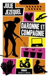 Daronne et compagnie - Julie Jézéquel - 9782221279359