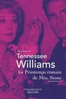 Le Printemps romain de Mrs Stone - Tennessee Williams - 9782221279496