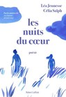 Les Nuits du coeur - Léa Jeunesse ; Célia Saïph - 9782221280102