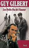 Les petits pas de l'amour - Guy Gilbert - 9782234072640