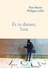Et tu danses, Lou - Philippe Lefait ; Pom Bessot - 9782234073456