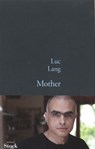 Mother - Luc Lang - 9782234073777