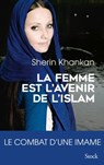 La femme est l'avenir de l'islam - Sherin Khankan - 9782234082847