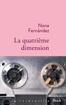 La quatrième dimension - Nona Fernandez - 9782234084094