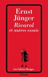 Rivarol et autres essais - Junger-E - 9782246001027