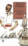 La cargaison enchantée - Henry de Monfreid - 9782246079798