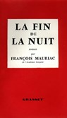La fin de la nuit - François Mauriac - 9782246143697