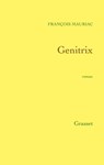 Genitrix - François Mauriac - 9782246143895
