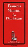 La pharisienne - François Mauriac - 9782246144595