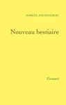 Nouveau bestiaire - Marcel Jouhandeau - 9782246224495