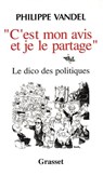 C'est mon avis et je le partage - Philippe Vandel - 9782246510697