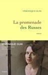 La promenade des Russes - Véronique Olmi - 9782246722496