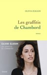 Les graffitis de Chambord - Olivia Elkaim - 9782246738091