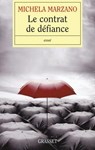 Le contrat de défiance - Michela Marzano - 9782246783121