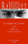 Le diable au corps - Le bal du Comte d'Orgel - Raymond Radiguet - 9782246792345