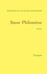Soeur Philomène - Jules de Goncourt ; Edmond de Goncourt - 9782246792994