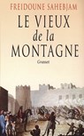 Le vieux de la montagne - Freidoune Sahebjam - 9782246801238