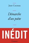 Démarche d'un poète - Jean Cocteau - 9782246810360