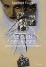Le bleu des anges - Manfred Flügge - 9782246811206