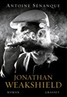 Jonathan Weakshield - Antoine Sénanque - 9782246812036