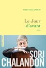 Le jour d'avant - Sorj Chalandon - 9782246813811