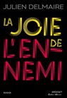 La joie de l'ennemi - Julien Delmaire - 9782246817109