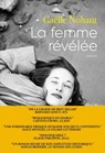 La femme révélée - Gaëlle Nohant - 9782246819325