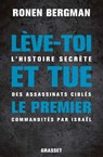 Lève-toi et tue le premier - Ronen Bergman - 9782246821403